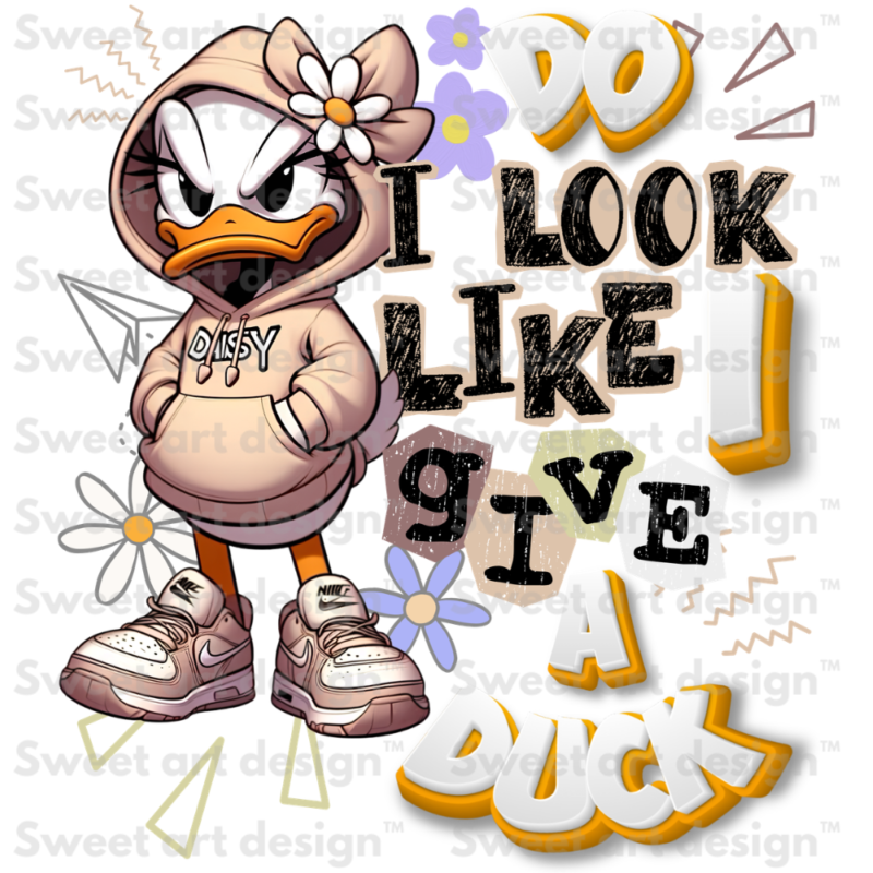 Do I Look Like I Give A Duck Daisy Duck DTF Transfer 290 x 330mm